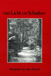 Van Licht en Schaduw - <br/>Margreet van den Heuvel